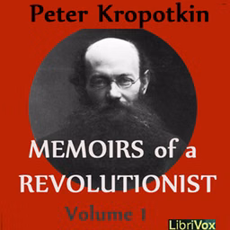 Memoirs of a Revolutionist, Vol. 1