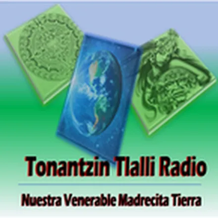 Tonantzin Tlalli Radio