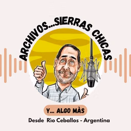 Archivos Sierras Chicas y... Algo Más