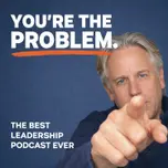 The Best Leadership Podcast Ever (with Jeff Matlow)