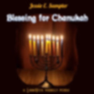 Blessings for Chanukah by Jessie E. Sampter (1883 - 1938)
