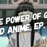 The Power of God and Anime Podcast, Episode 37: Motoko and the Real Sword She Needed—A Changed Heart