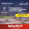 Más allá de las cifras: lo que revela la reducción de la pobreza en Cartagena