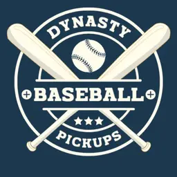 Dynasty Baseball Pickups