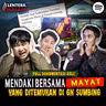 887 Bikin Merinding !! Ketemu Arwah M*y4t di Gunung Sumbing