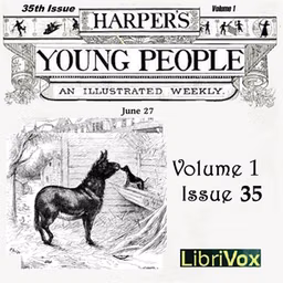 Harper's Young People, Vol. 01, Issue 35, June 29, 1880 by Various