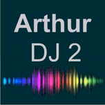 ARTHUR DJ 2