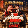 Episode 187: I LOVE REGGAETON RADIO #186