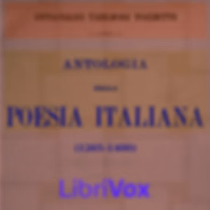 Antologia della poesia italiana (1265-1400) by Ottaviano Targioni Tozzetti (1833 - 1909)
