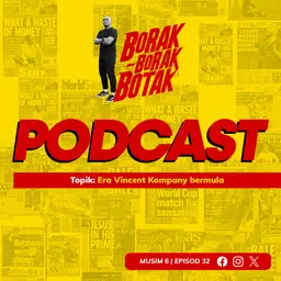 Juventus perlukan karakter Alisson! | Borak Borak Botak | Musim 6 | Ep32