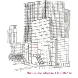 Dieu a une adresse à la Défense + Le visage et les mains