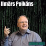 “Valsts iestādes nespēj atzīt savas kļūdas.” Tuvplānā – Ilmārs Poikāns