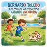 Bernardo Toledo em O passeio que virou uma grande aventura