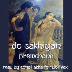 Do Sakhiyan by Premchand (1880 - 1936)