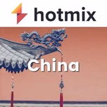 Hotmixradio  China