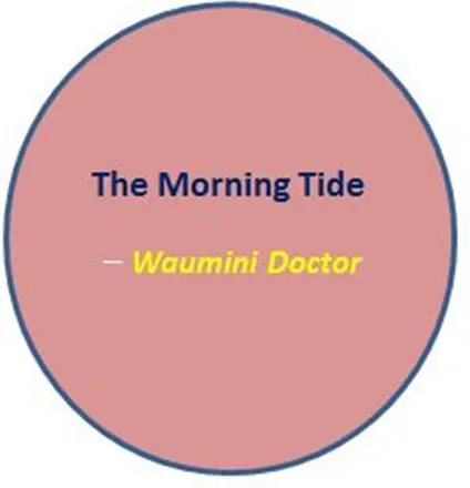 The Morning Tide_Waumini Doctor