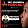 Creating Trauma-Sensitive Schools Conference: A Discussion with Tracy Leonard.