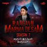 Nisha's Eerie Encounters Part 2 - S7EP163 #RaagavilMarmaDesam | RAAGA