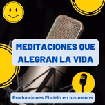 meditaciones que alegran la vida