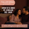 Taller DMAG: Identificando mi lenguaje del amor y el de mi pareja