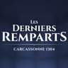 Les Derniers Remparts de Carcassonne