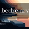 13 En bedre arv | Større og bedre | Magnus Nebdal