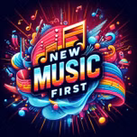 New Music First