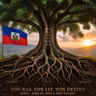 Haiti's Unsung Heroes - Ewo Envizib Ayisyen yo