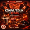 DJ D-RED (@DJD_RED) - Konpa/Zouk + R&B Remixes