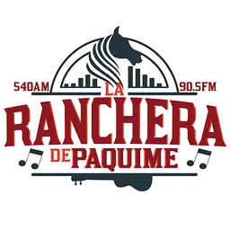La Ranchera de Paquimé 540 AM - 90.5 FM