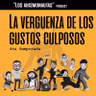 ¡Que vergüenza! Un gusto culposo - Podcast Abismonautas ( T4 - E8)