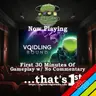 The First 30 Minutes of... Voidling Bound