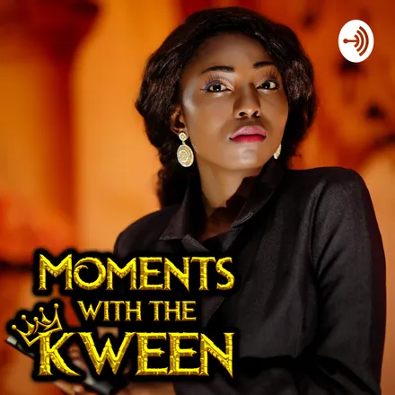 'Moments with The Kween' 