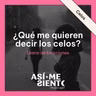 136. ¿Por qué siento celos y qué me quieren decir? | Diario de Emociones
