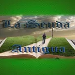 LA SENDA ANTIGUA