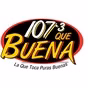 Que Buena 107.3 - KAJE