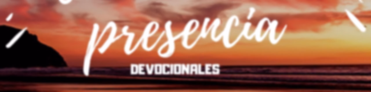 mañanas en su presencia