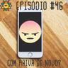 Aprendiz Mathite # 46 Com raiva de novo?