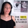 The Sign I Almost Ignored