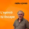 Crònica d'opinió d'Iu Escape - L'agricultura local com a eix estructural en la prevenció d'incendis forestals