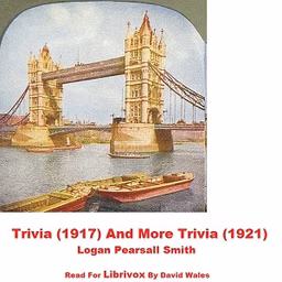 Trivia (1917) And More Trivia (1921)