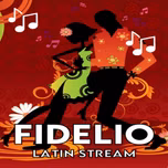 Fidelio Latin Stream