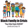 Black Family in Crisis