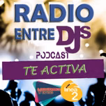 Radio entre Djs linea 2