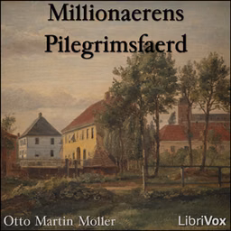 Millionaerens Pilegrimsfaerd