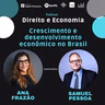 EP#148: Crescimento e desenvolvimento econômico no Brasil, com Samuel Pessoa