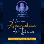 A Voz Da Assembleia de Deus