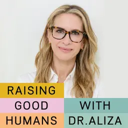 Adam Grant + Dr. Aliza: The Real Science of Effective Parenting
