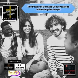 The Power of Genuine Conversations in Sharing the Gospel