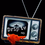 DRIPTV